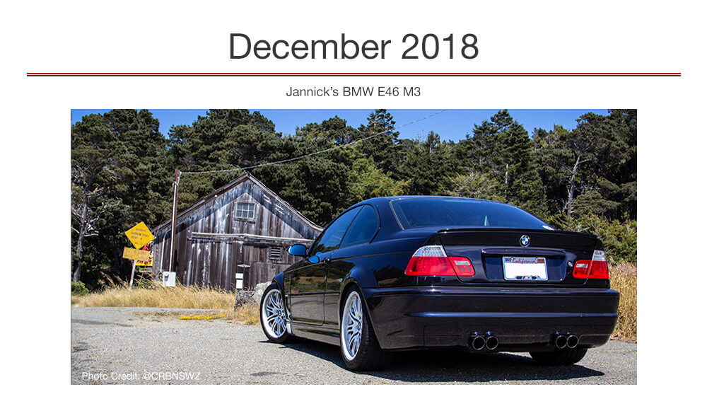 AKG Motorsport December 2018 Car of the month is Jannicks E46 M3